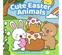 Cute Easter animals: Simple, fun & relaxing pages