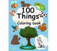 Cute & Easy Coloring Book for Kids: 100 Adorable Animals, Houses, Trees & More for Little Artists Ages 3-6: Perfect for gift