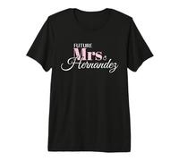 Cute Engagement Mrs Hernandez Bachelorette Maglietta Premium