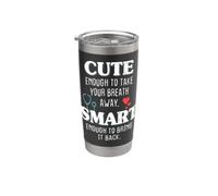 Cute Enough To Take Your Breath Away Infermieri Medici Bicchiere termico in acciaio inox doppia parete