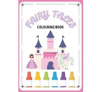 Cute Fairy Tale Colouring Book: Fun Colouring Pages For Children 3-5 Year