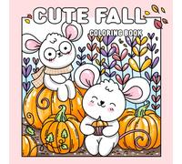 Cute fall coloring book for adults and children.: 42 Hand-Drawn Illustrations of adorable animals in cozy Autumn scenes for coloring.