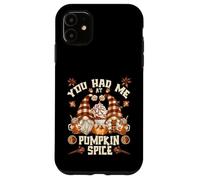 Cute Fall Gnome For Thanksgiving You Had Me At Pumpkin Spice Custodia per iPhone 11