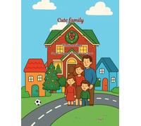 Cute Family: Simple, Easy and Bold Coloring Book