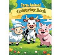 Cute Farm Animal Book For Kids. Perfect for Age 3 - 8 years: Easy Colouring Book Fun And Easy Designs