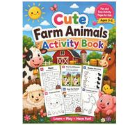 Cute Farm Animals Activity Book: Fun and Easy Activity Pages for Kids Ages 3-6 | Mazes, Dot to Dot, Tracing, Matching, Counting, and More Farm Animal Activities