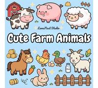 Cute Farm Animals Coloring Book: Simple and Fun Coloring Pages for Kids Ages 4-8