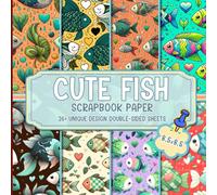 Cute Fish Scrapbook Paper: Charming Fish Patterns Perfect for DIY Crafts, Decoupage, Gift Wrapping, and Mixed Media Creations