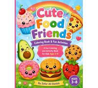 Cute Food Friends: Big Coloring & Activity Book