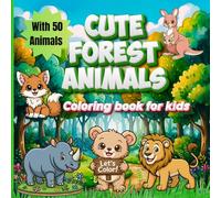Cute Forest Animals - Coloring Book for Kids