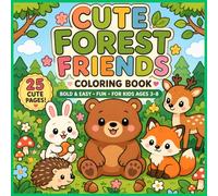 Cute Forest Friends: cute forest friends coloring book 25 pages