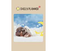 Cute French Bulldog Daily Planner for Girls Women, 6 x 9 inches 120 pages Top Priorities Schedule To-Do List Memo