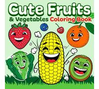 CUTE FRUITS & Vegetables coloring book
