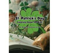 Cute & Fun Saint Patrick’s Day Coloring Book for Kids
