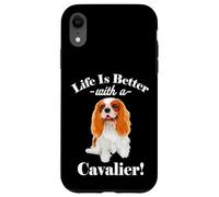 Cute Funny Life Is Better Cavalier Spaniel Dog Lover Custodia per iPhone XR