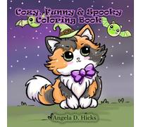 CUTE, FUNNY & SPOOKY: COLORING BOOK