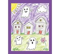 Cute Ghosts Halloween Composition Notebook: Wide Ruled | Fun Crayon-Style Ghost Cover | Writing Journal for School, Notes, or Spooky Stories