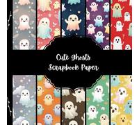 Cute Ghosts Scrapbook Paper, Halloween Junk Journal Paper, Kawaii Spooky Decorative Paper, DIY Projects, Origami, Collage Sheets, Decoupage Paper, 10 Designs, Double Sided