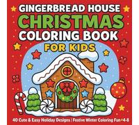Cute Gingerbread Houses Christmas Coloring Book: 40 Fun & Simple Holiday Pages for Kids | Bold Lines, Easy Coloring & Cozy Winter Activities