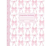 Cute Girly Coquette Bows Pink College Ruled Journal: Preppy Aesthetic Composition Notebook | Super Cute Y2K Stuff Design for Teen Girls for Back to School Supplies