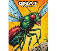 Cute Gnat Coloring Book: Adorable Tiny Insect Designs for Toddlers & Preschoolers!