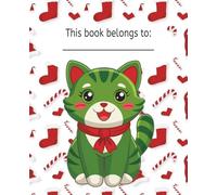 Cute Green Kitty Cat Christmas Notebook : College-Ruled • 7.5 x 9.25 • 75 Sheets / 150 Pages • Glossy Cover: Festive Christmas Kitten Notebook 7.5 x ... for School, Notes, Gifts & Daily Writing