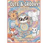 Cute & Groovy: Animal Coloring Book for Adults and Kids, Discover a Colorful World of Amazing Animals