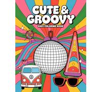 Cute & Groovy Easy Coloring Book: Retro Patterns for Easy and Joyful Coloring