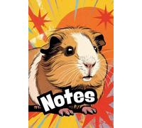 Cute Guinea Pig Writing Journal Notebook: Lined 6x9 120 Pages Composition Notebook, Song Book, Diary Or Notepad For Sketching And Writing, Gift For All Animal Lovers
