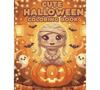 Cute Halloween: Coloring book for kids: | 99 pages