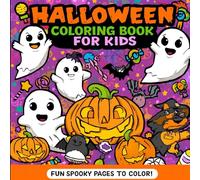 Cute Halloween Coloring Book for Kids: Adorable Ghosts, Smiling Pumpkins, and Sweet Monsters for Spooky Fun!