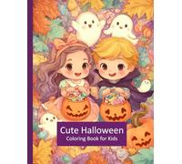 Cute Halloween Coloring Book for Kids Ages 4-8: Adorable Trick-or-Treat Scenes with Pumpkins, Candy, and Friendly Halloween Characters - 154 Fun Coloring Pages for Kids