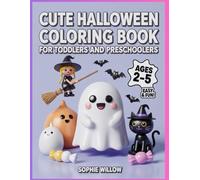 Cute Halloween Coloring Book for Toddlers and Preschoolers: Fun and Easy Kawaii Spooky Characters for Ages 2-5