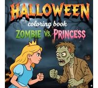 Cute Halloween Coloring Book: Princess vs Zombie - Bold and Easy, Cozy Style