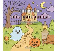 Cute Halloween: Colouring book with sweet monsters