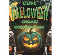 Cute Halloween Gnomes Coloring Fun