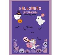 Cute Halloween Unicorn Coloring Book