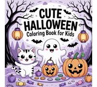 Cute Halloween: Whimsical Creatures & Enchanted Scenes: Bold and Easy Designs for Imaginative Play Coloring Book For Kids