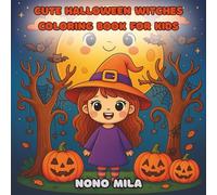 Cute Halloween Witches: Coloring Book for Kids Ages 4-8