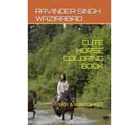 CUTE HORSE COLORING BOOK: EASY & FUN FOR KIDS