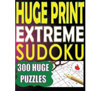 Cute Huur Huge Print Extreme Sudoku (Tascabile) Ultimate Sudoku