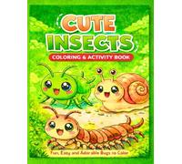Cute Insects: Colouring & Activity Book for Kids