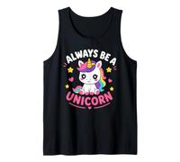 Cute Inspirational Positive Funny Always Be Unicorn Canotta