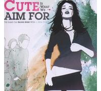 Cute Is What We Aim for - Same Old Blood Rush With a New Touch by Cute Is What We Aim for (2006) Audio CD