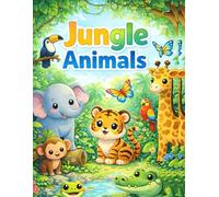 Cute Jungle & Safari Animals Coloring Book for Kids: Fun & Easy Coloring Pages with Adorable Animals for Toddlers and Kids Ages 3-8