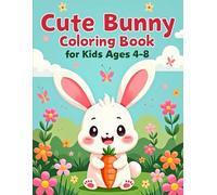 Cute Kawaii Bunny Coloring Book for Kids Ages 4-8: Fun and Easy Coloring Pages with Bold Lines