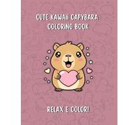 Cute Kawaii Capybara Coloring Book