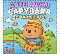 Cute Kawaii Capybara Coloring Book: 50 Adorable and Relaxing Capybara Coloring Pages | Fun Kawaii Animal Designs for Kids, Teens, and Adults