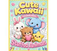 Cute Kawaii Coloring Book: Stuffed Animals
