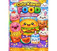 Cute kawaii food coloring book for kids ages 4- 8
